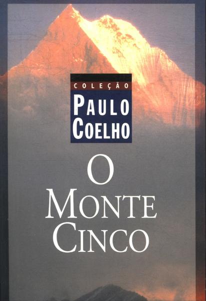 O Monte Cinco