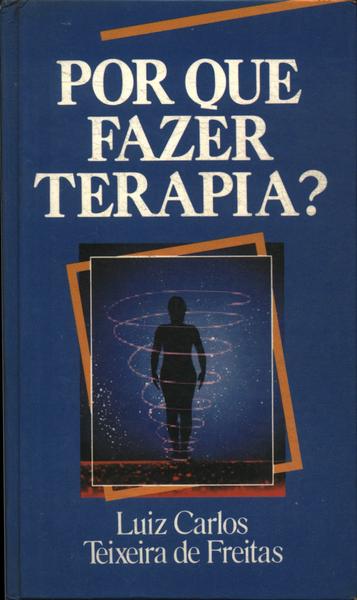 Por Que Fazer Terapia?