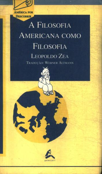 A Filosofia Americana Como Filosofia