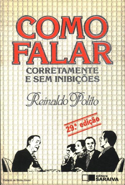 Como Falar Corretamente E Sem Inibições