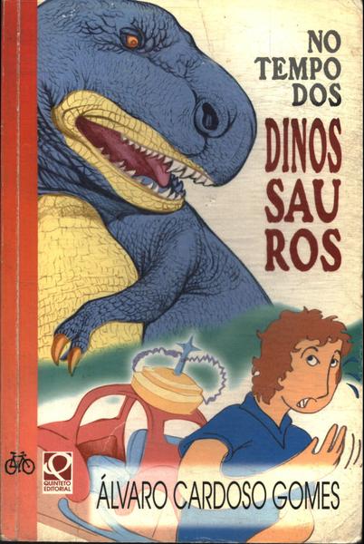 No Tempo Dos Dinossauros