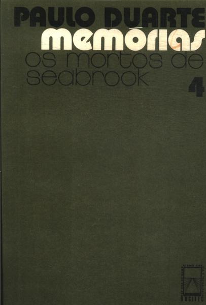 Memórias Vol 4: Os Mortos De Seabrook