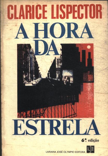 A Hora Da Estrela