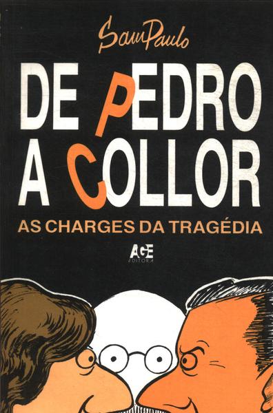 De Pedro A Collor