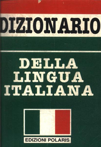 Dizionario Della Lingua Italiana