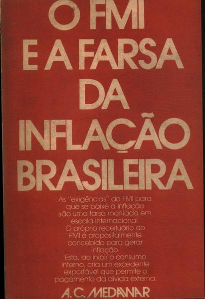O Fmi E A Farsa Da Inflação Brasileira