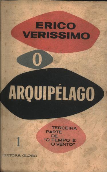 O Tempo E O Vento: O Arquipélago Vol 1
