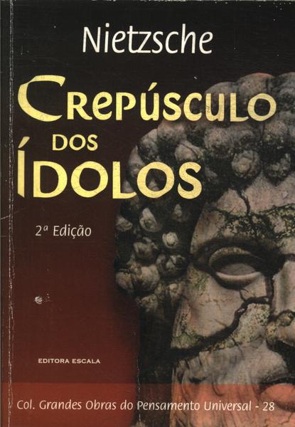 Crepúsculo Dos Ídolos