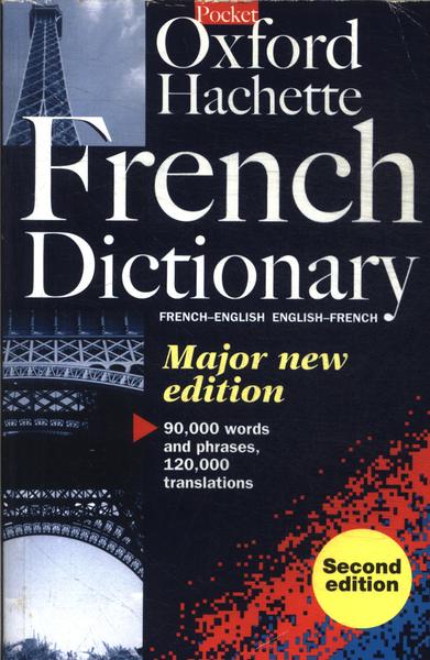 Pocket Oxford Hachette French Dictionary (2000)