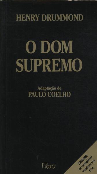 O Dom Supremo (adaptado)