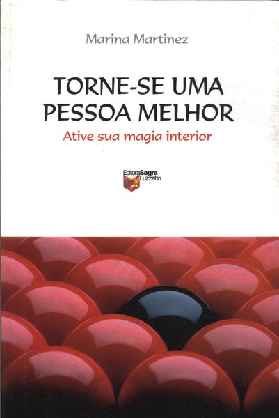 Torne-se Uma Pessoa Melhor