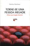 Torne-se Uma Pessoa Melhor