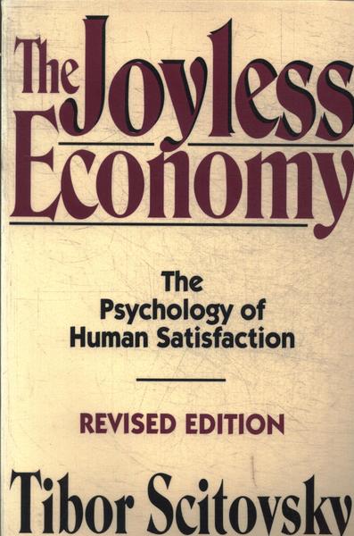 The Joyless Economy