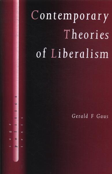 Contemporary Theories Of Liberalism
