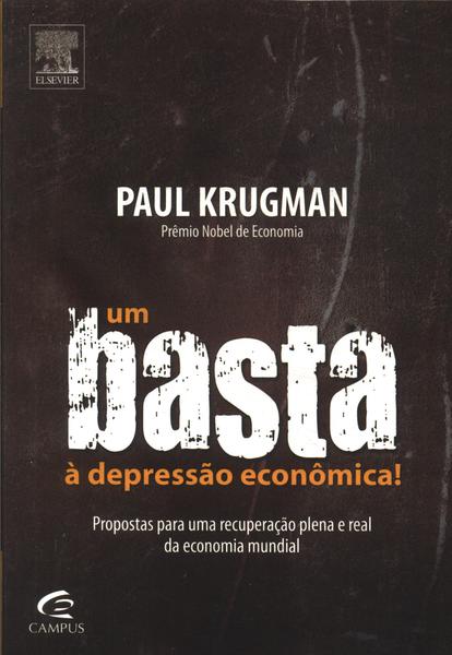 Um Basta À Depressão Econômica