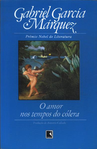 O Amor Nos Tempos De Cólera