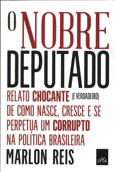 O Nobre Deputado