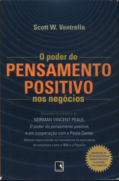 O Poder Do Pensamento Positivo Nos Negócios