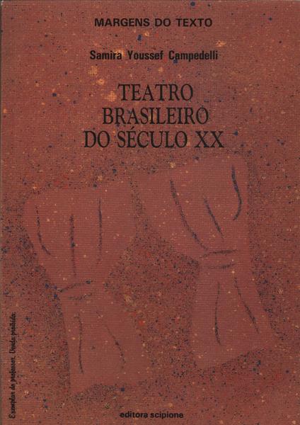 Teatro Brasileiro Do Século Xx