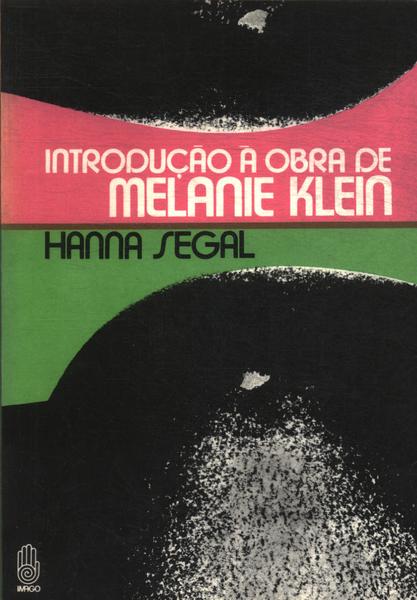 Introdução À Obra De Melanie Klein