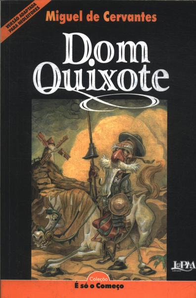 Dom Quixote (adaptado)