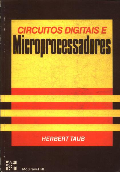 Circuitos Digitais E Microprocessadores
