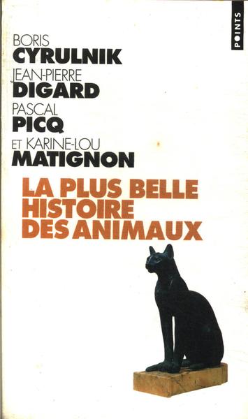 La Plus Belle Histoire Des Animaux