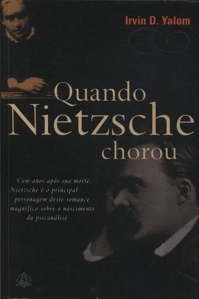 Quando Nietzsche Chorou