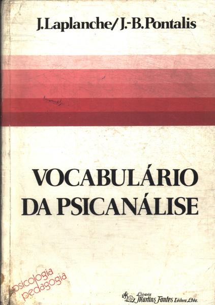 Vocabulário Da Psicanálise