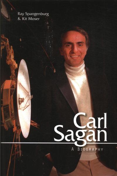 Carl Sagan: A Biography