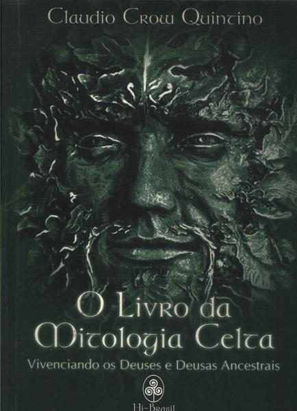 O Livro Da Mitologia Celta