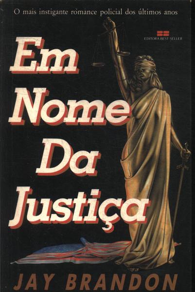 Em Nome Da Justiça