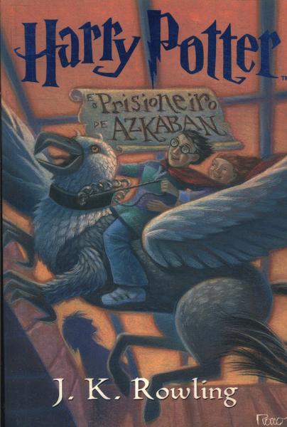 Harry Potter E O Prisioneiro De Azkaban