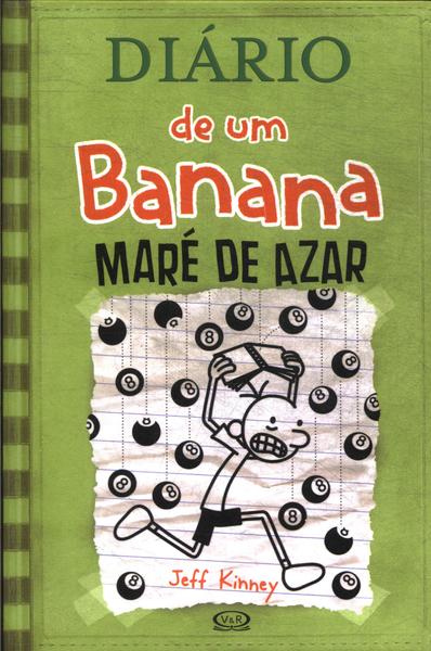 Diário De Um Banana: Maré De Azar