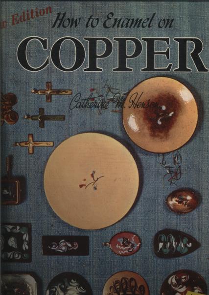How To Enamel On Copper
