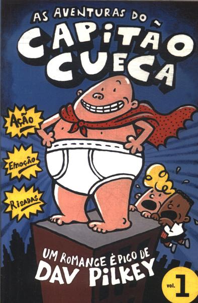 As Aventuras Do Capitão Cueca