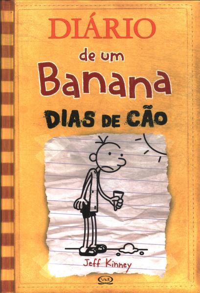 Diário De Um Banana: Dias De Cão