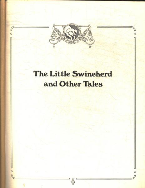 The Little Swineherd And Other Tales