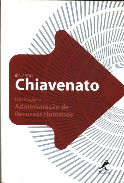 Iniciação À Administração De Recursos Humanos