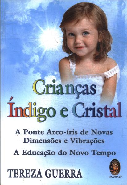 Crianças Índigo E Cristal