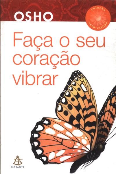 Faça O Seu Coração Vibrar