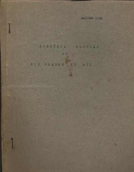 História Popular Do Rio Grande Do Sul