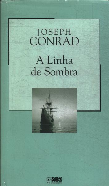 A Linha De Sombra