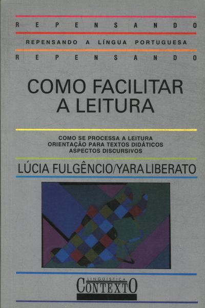 Como Facilitar A Leitura