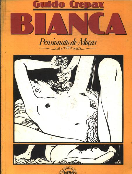 Bianca: Pensionato De Moças