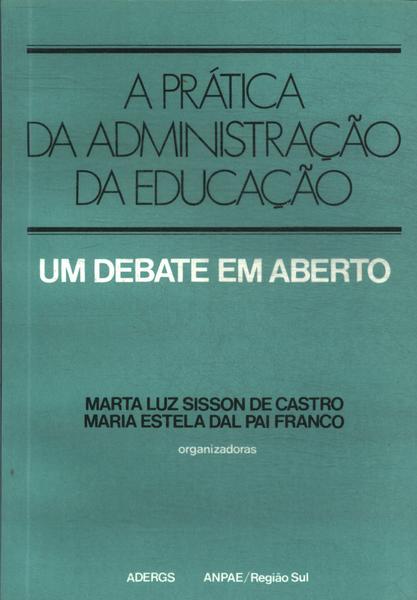 A Prática Da Administração Da Educação