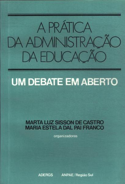 A Prática Da Administração Da Educação