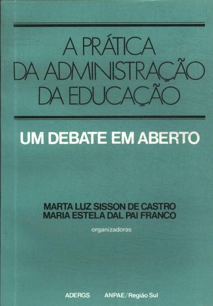 A Prática Da Administração Da Educação