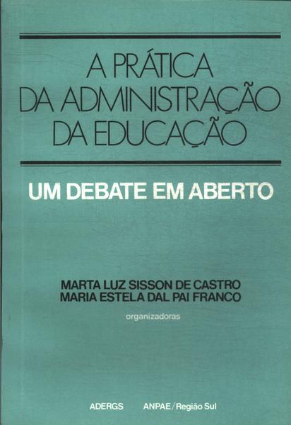 A Prática Da Administração Da Educação