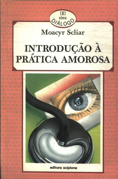 Introdução À Pratica Amorosa